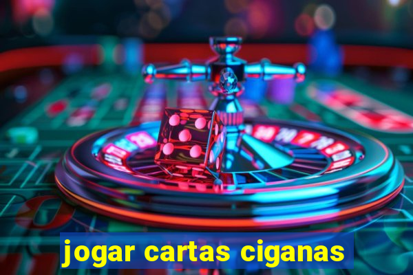 jogar cartas ciganas